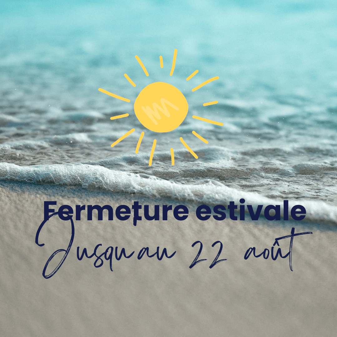 fermeture estivale